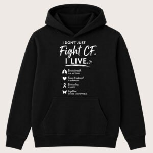 I DON’T JUST FIGHT CF. I LIVE HOODIE (Plain Back)